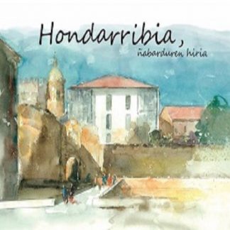 Hondarribia, ñabarduren hiria