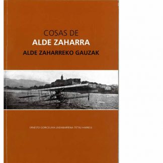 Alde zaharreko gauzak