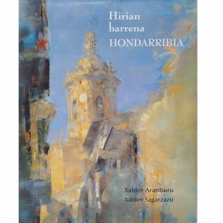 Hondarribia hirian barrena