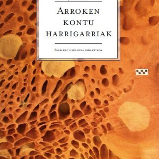 Arroken kontu harrigarriak